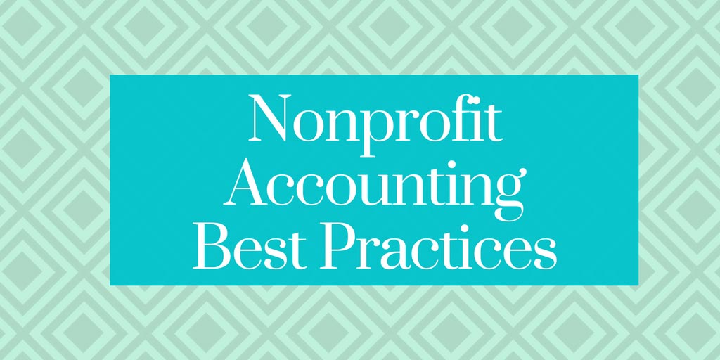Nonprofit Accounting Best Practices