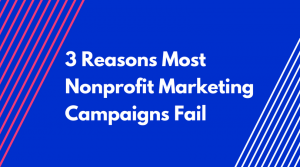 why do marketing campaigns fail