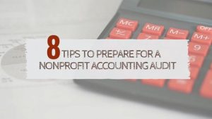 how to prepare for a nonprofit accounting audit