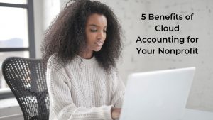 Nonprofit-Cloud-Accunting-Benefits